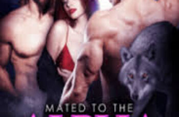 Mated to the Alpha and His Beta novel (Lanie Stanton) read Free PDF